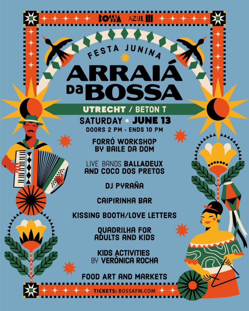 Arraiá da Bossa — Festa Junina Utrecht