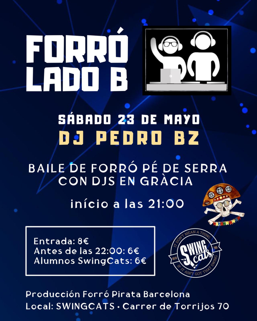 Forró Lado B — Baile de Forró Pé de Serra with DJs