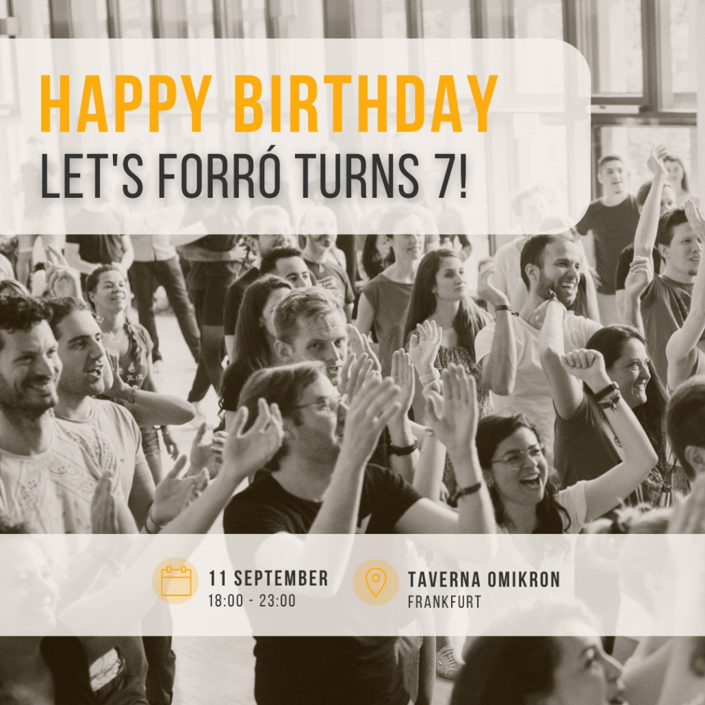 Let’s Forró Frankfurt 7th Anniversary Celebration