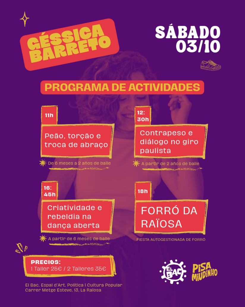 Talleres con Géssica Barreto y Forró da Raïosa