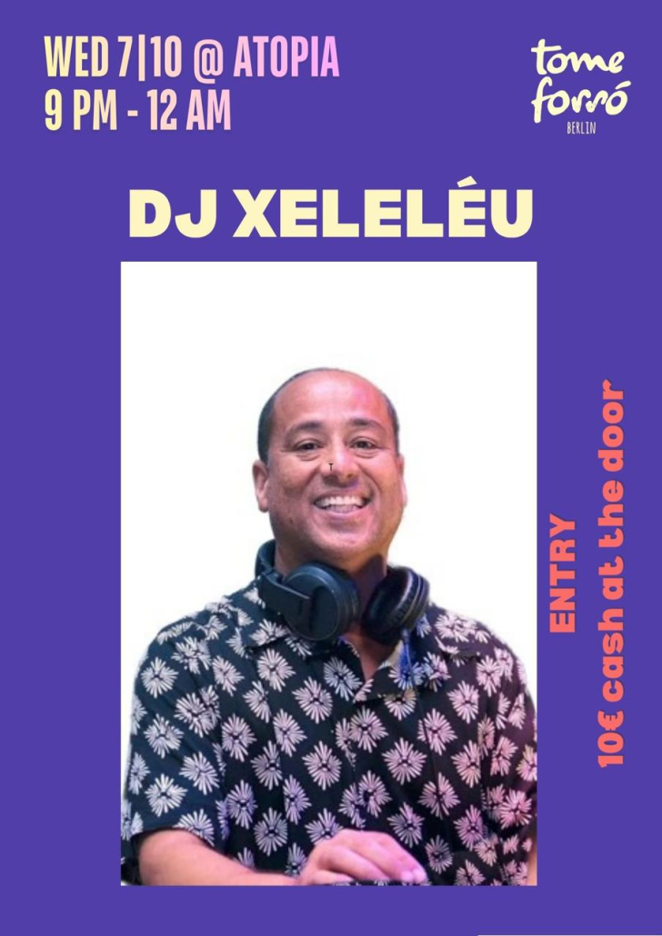 Forró Night with DJ Xeleléu